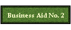 Business Aid No. 2